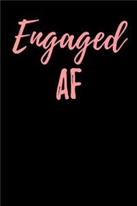 Engaged AF