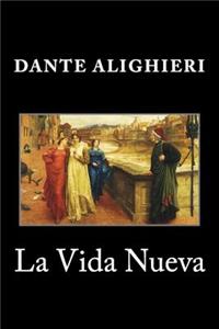La Vida Nueva (Spanish Edition)