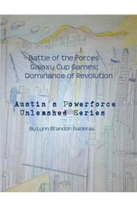 Battle of the Forces Galaxy Cup Games; Dominance of Revolution