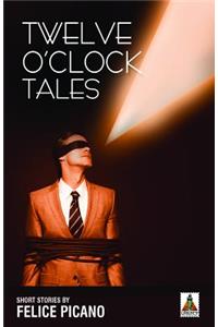 Twelve O'Clock Tales