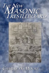 The New Masonic Trestleboard