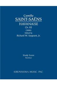 Havanaise, Op.83