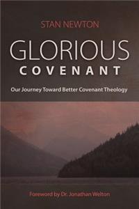 Glorious Covenant