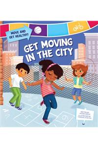 Get Moving in the City