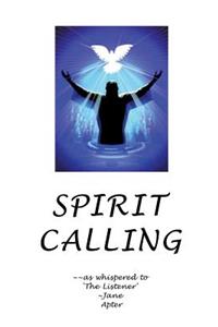 Spirit Calling