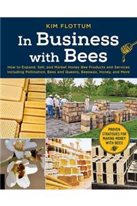 In Business with Bees