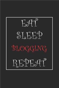 Eat Sleep Blogging Repeat Journal Gift