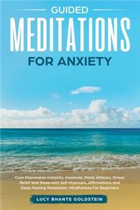 Guided Meditations for Anxiety