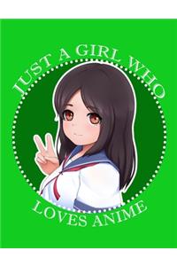Just A Girl Who Really Loves Anime - Sketchbook (Paperback, Green Cover)