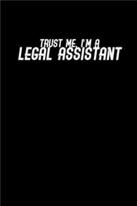 I'm a Legal Assistant