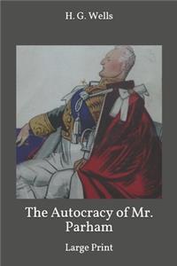 The Autocracy of Mr. Parham