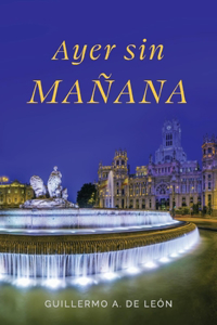 Ayer sin Maana