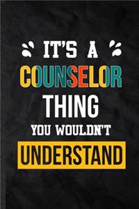 It's a Counselor Thing You Wouldn't Understand