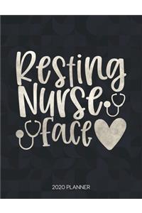Resting Nurse Face 2020 Planner