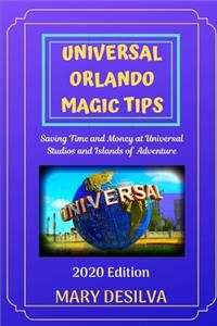 Universal Orlando Magic Tips 2020
