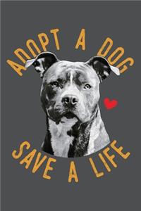 Adopt A Dog Save A Life
