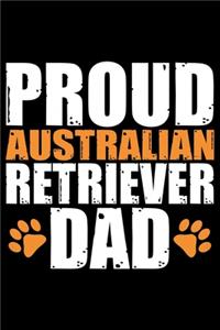 Proud Australian Retriever Dad