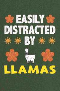 Easily Distracted By Llamas