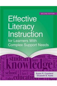 Effective Literacy Instruction for Learners with Complex Support Needs