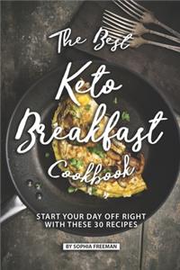 The Best Keto Breakfast Cookbook