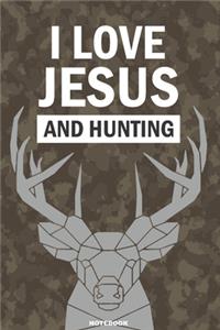 I LOVE JESUS AND HUNTING notebook