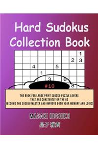 Hard Sudokus Collection Book #10