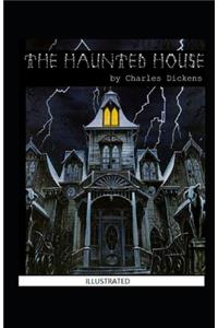 The Haunted House Illustrated
