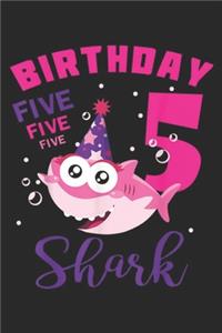 Birthday five five five 5 shark