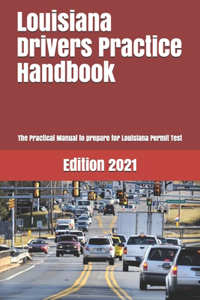 Louisiana Drivers Practice Handbook