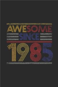 Awesome Since 1985