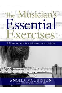 The Musician's Essential Exercises