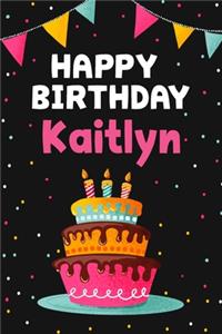 Happy Birthday Kaitlyn