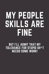 My People Skills Are Fine