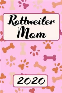Rottweiler Mom 2020