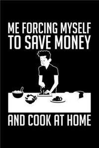 Me Forcing Myself To Save Money And Cook At Home