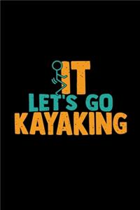 Let's go Kayaking