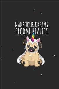 Make your dreams become reality
