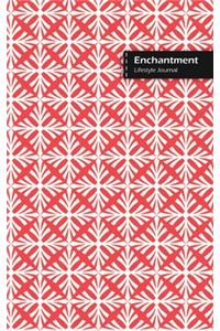 Enchantment Lifestyle Journal, Blank Write-in Notebook, Dotted Lines, Wide Ruled, Size (A5) 6 x 9 In (Pink)
