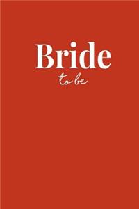 Bride To Be