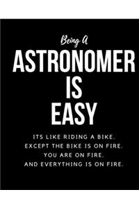 Being Astronomer A Is Easy