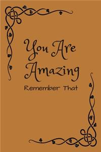 You Are Amazing