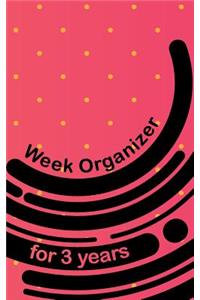 Week organizer for 3 years