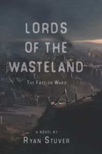 Lords of the Wasteland