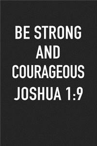 Be Strong and Courageous Joshua 1