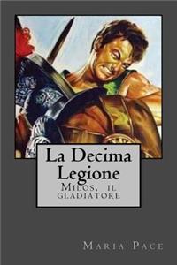 La Decima Legione