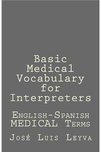 Basic Medical Vocabulary for Interpreters