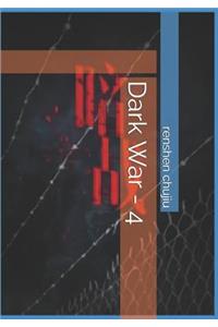 Dark War - 4