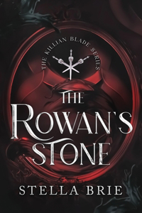 The Rowan's Stone