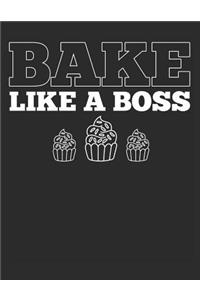 Bake Like a Boss