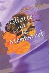 Gliotte Et Le Ménestrel